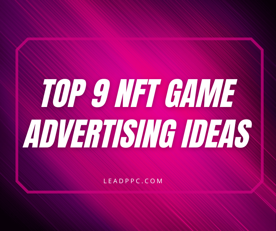 NFT Game Advertising